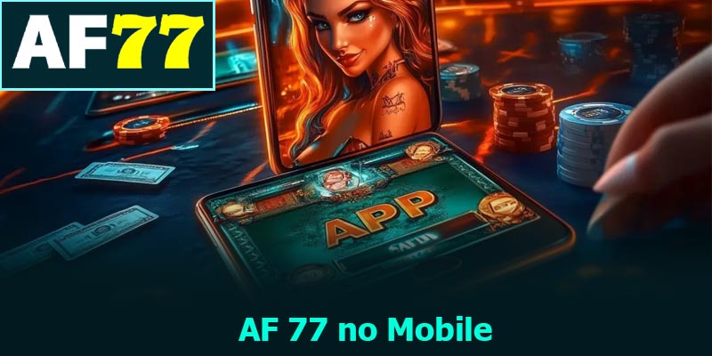 AF 77 no Mobile